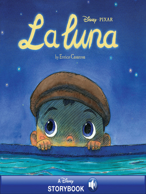 Title details for La Luna by Disney Books - Wait list